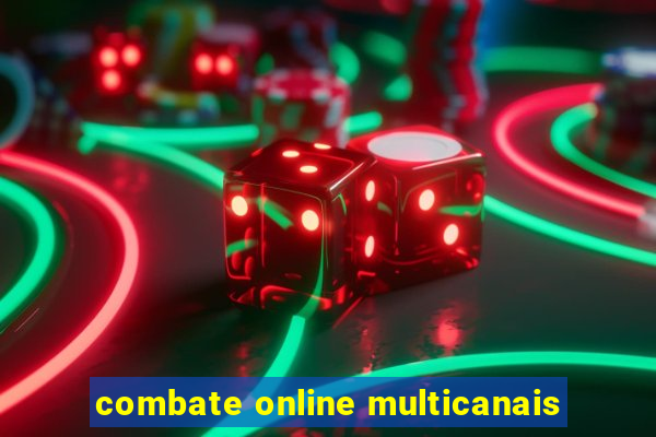 combate online multicanais